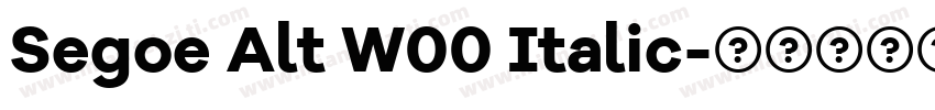 Segoe Alt W00 Italic字体转换